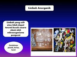 Contoh Limbah Rumah Tangga Yang Tidak Dapat Terurai Adalah