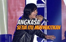 Lyrics Setia Itu Menyakitkan Angkasa